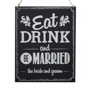 Chalkboard Wooden Sign - Eat Drink Be Married - Vintage Affair