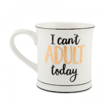 Tasse "I Can't Adult Today"
