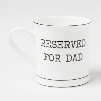 Tasse Reserved for Dad - schwarz/weiß