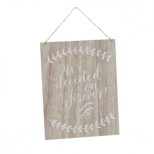 We Decided On Forever Wooden Sign - Boho