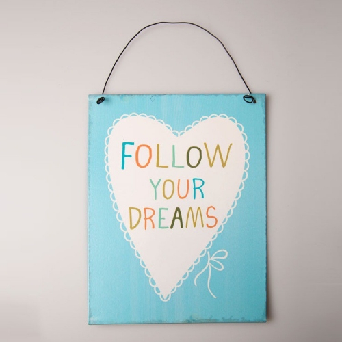 Follow Your Dreams Plaque-Blue